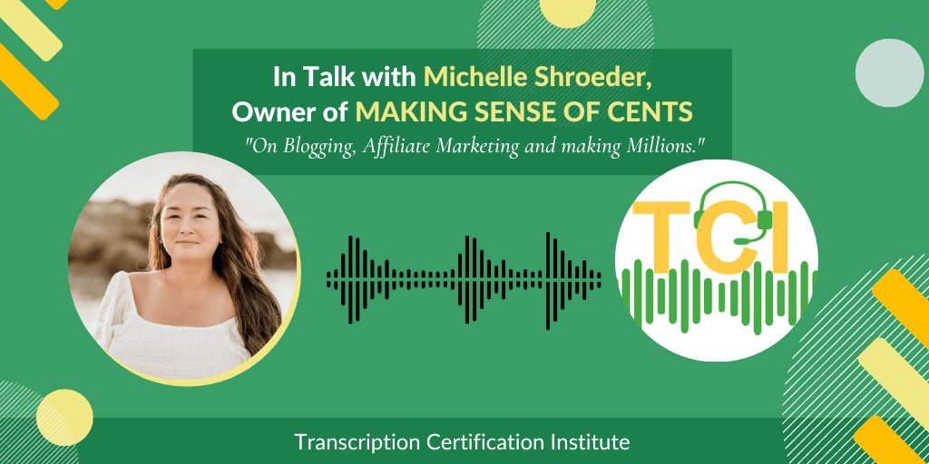 In Talk with Michelle Schroeder, Owner of MAKING SENSE OF CENTS